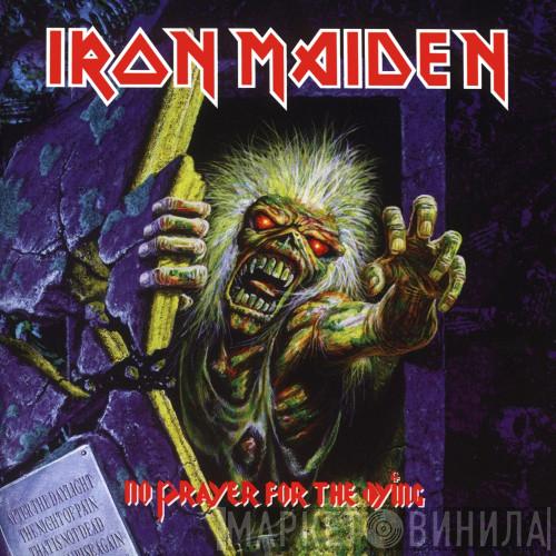  Iron Maiden  - No Prayer For The Dying