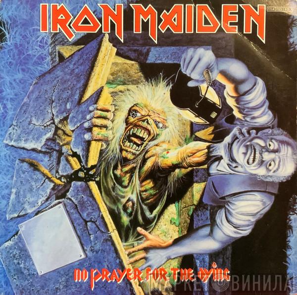  Iron Maiden  - No Prayer For The Dying