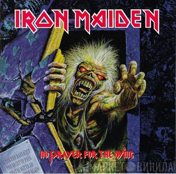 Iron Maiden  - No Prayer For The Dying