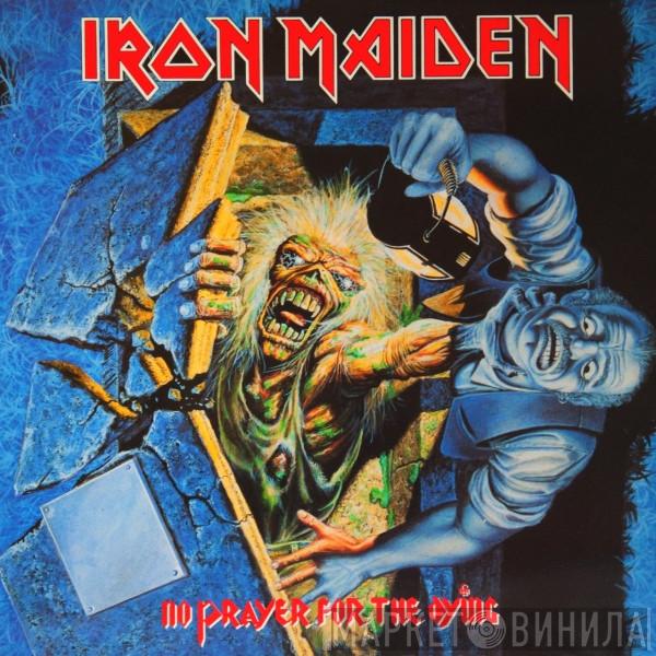  Iron Maiden  - No Prayer For The Dying