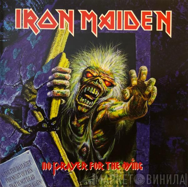  Iron Maiden  - No Prayer For The Dying