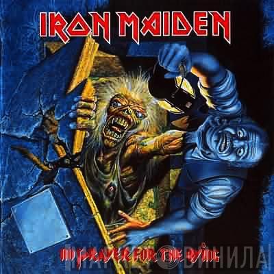  Iron Maiden  - No Prayer For The Dying