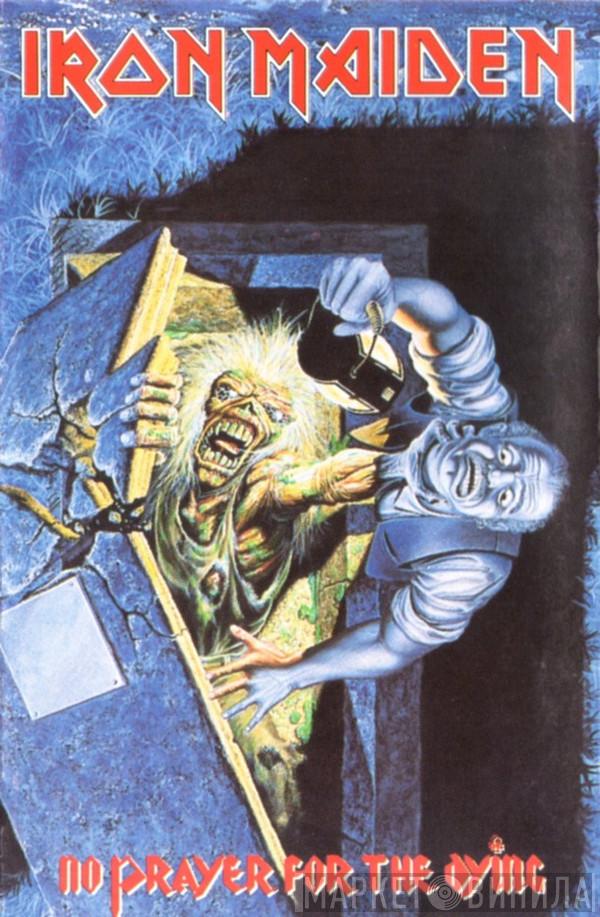  Iron Maiden  - No Prayer For The Dying