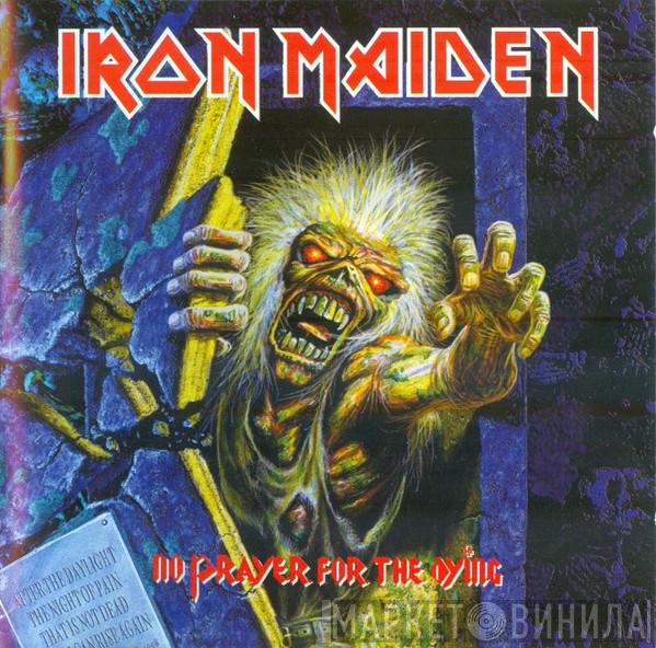  Iron Maiden  - No Prayer For The Dying