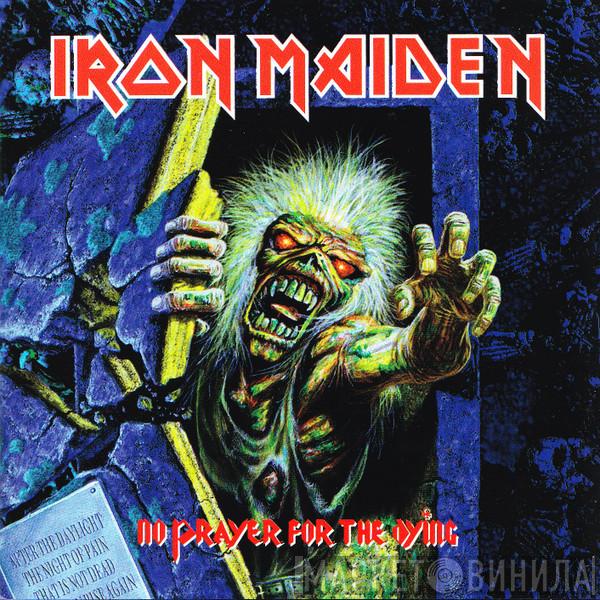  Iron Maiden  - No Prayer For The Dying