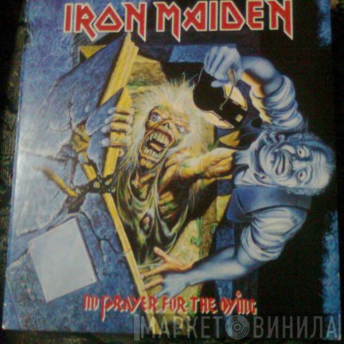  Iron Maiden  - No Prayer For The Dying