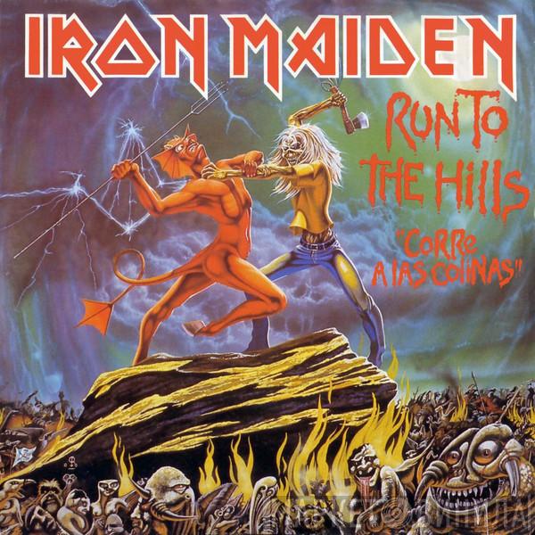  Iron Maiden  - Run To The Hills = Corre A Las Colinas