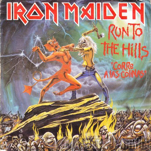  Iron Maiden  - Run To The Hills = Corre A Las Colinas