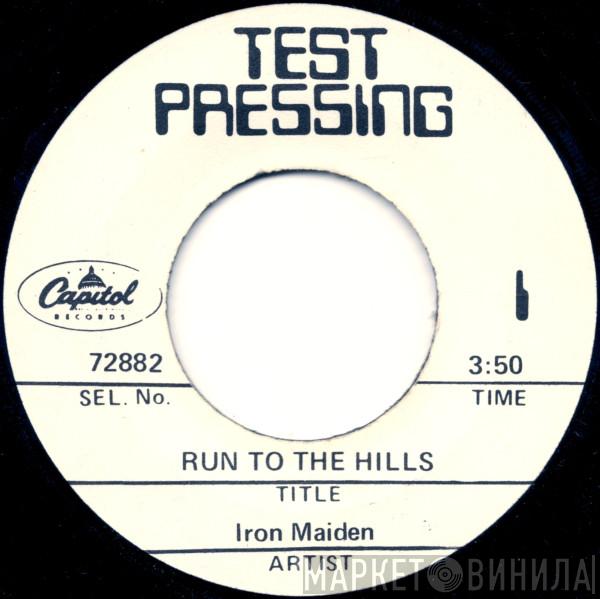  Iron Maiden  - Run To The Hills