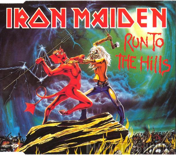 Iron Maiden - Run To The Hills