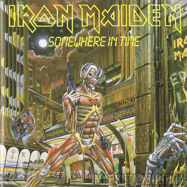  Iron Maiden  - Somewhere In Time