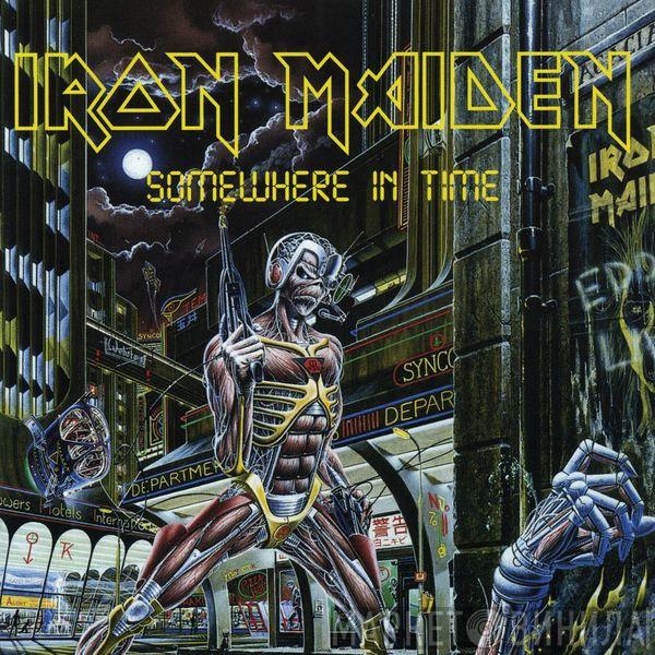  Iron Maiden  - Somewhere In Time