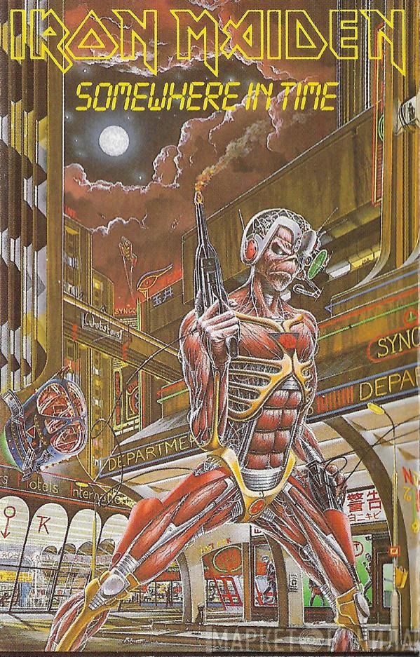  Iron Maiden  - Somewhere In Time