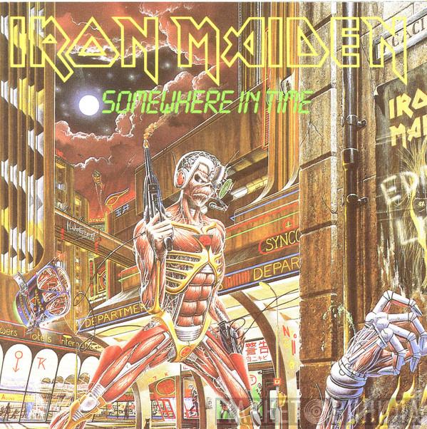  Iron Maiden  - Somewhere In Time