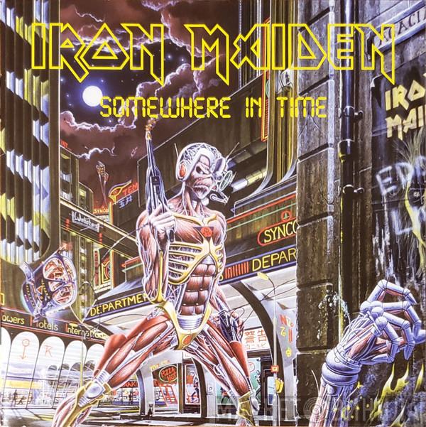  Iron Maiden  - Somewhere In Time