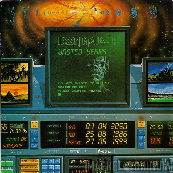 Iron Maiden - Wasted Years