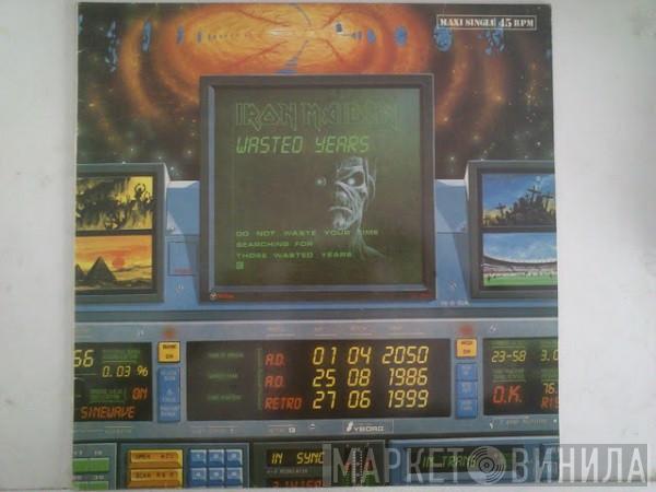  Iron Maiden  - Wasted Years