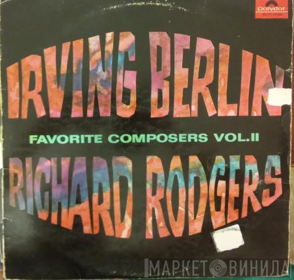 Irving Berlin, Richard Rodgers - Favorite Composers, Vol. II