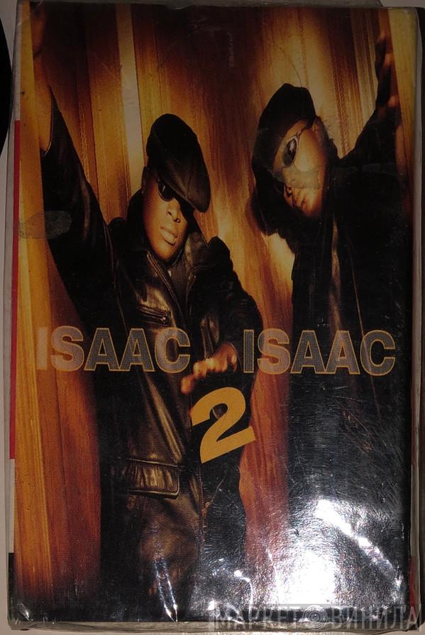  Isaac 2 Isaac  - O'l Skool