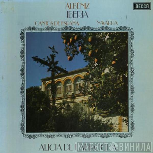 Isaac Albéniz, Alicia De Larrocha - Iberia