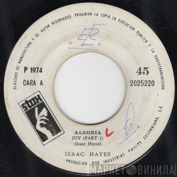  Isaac Hayes  - Alegria (Joy Part 1) / Alegria (Joy Part 2)