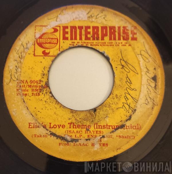  Isaac Hayes  - Do Your Thing / Ellie's Love Theme
