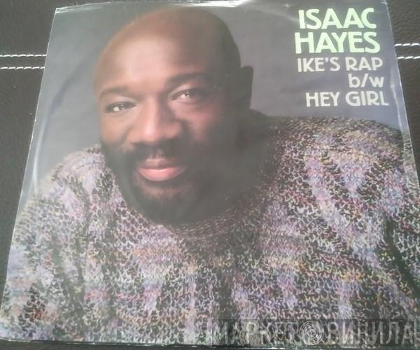  Isaac Hayes  - Ike's Rap / Hey Girl (Edited Version)