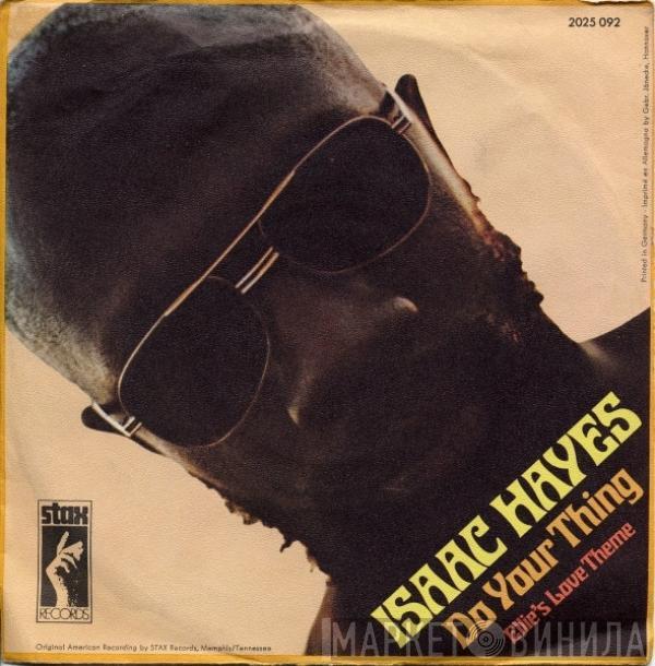  Isaac Hayes  - Do Your Thing
