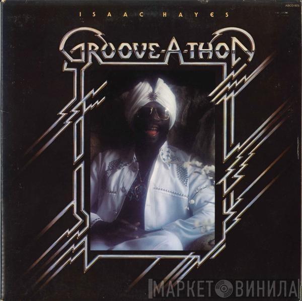 Isaac Hayes - Groove-A-Thon