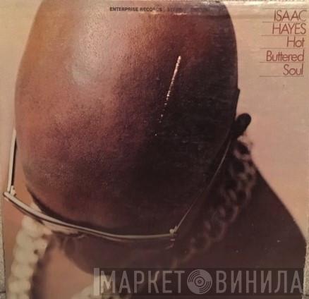  Isaac Hayes  - Hot Buttered Soul