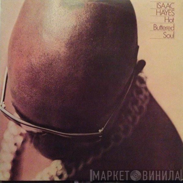  Isaac Hayes  - Hot Buttered Soul