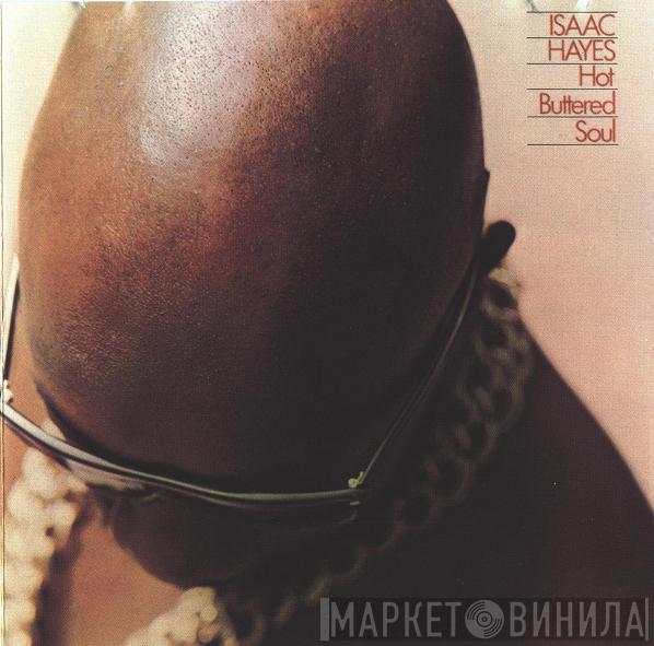 Isaac Hayes - Hot Buttered Soul