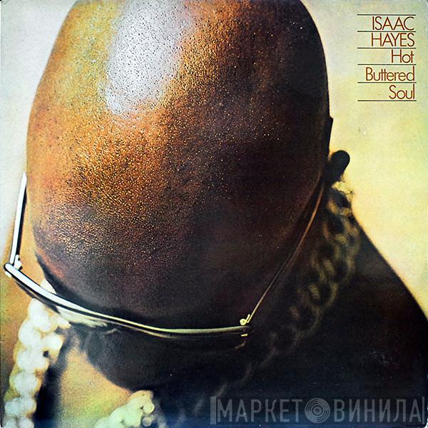  Isaac Hayes  - Hot Buttered Soul