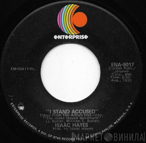Isaac Hayes - I Stand Accused