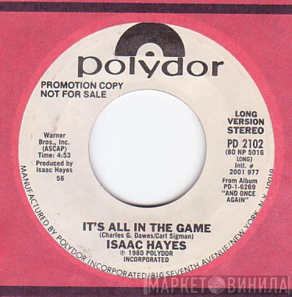 Isaac Hayes - It's All In The Game