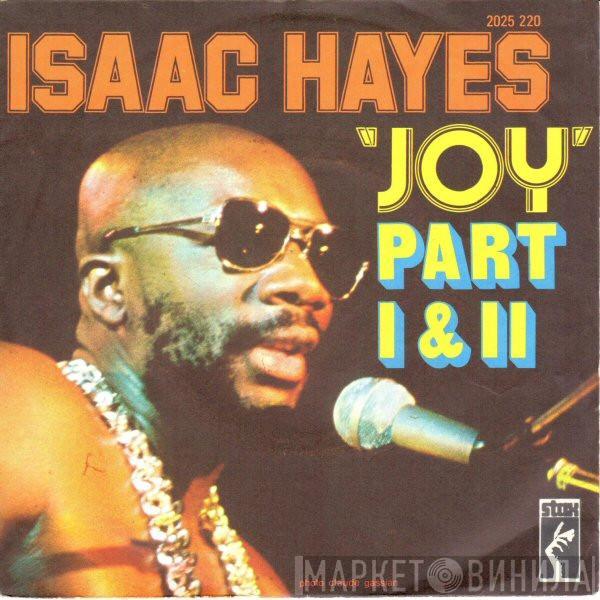  Isaac Hayes  - Joy Part I & II