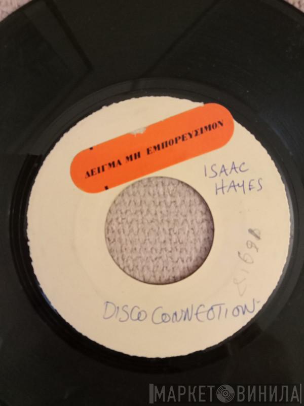  Isaac Hayes Movement  - Disco Connection / St. Thomas Square