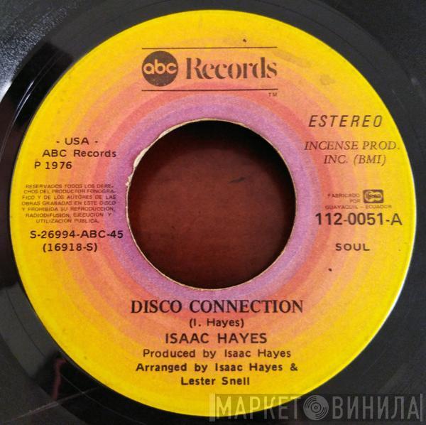  Isaac Hayes Movement  - Disco Connection / St. Thomas Square