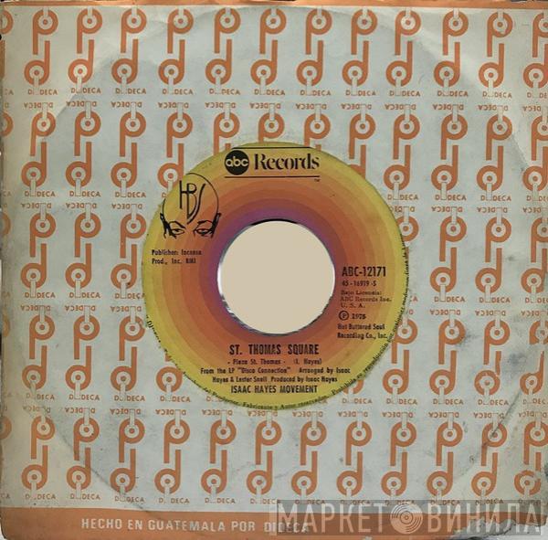  Isaac Hayes Movement  - Disco Connection / St. Thomas Square