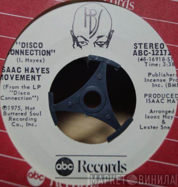  Isaac Hayes Movement  - Disco Connection / St. Thomas Square