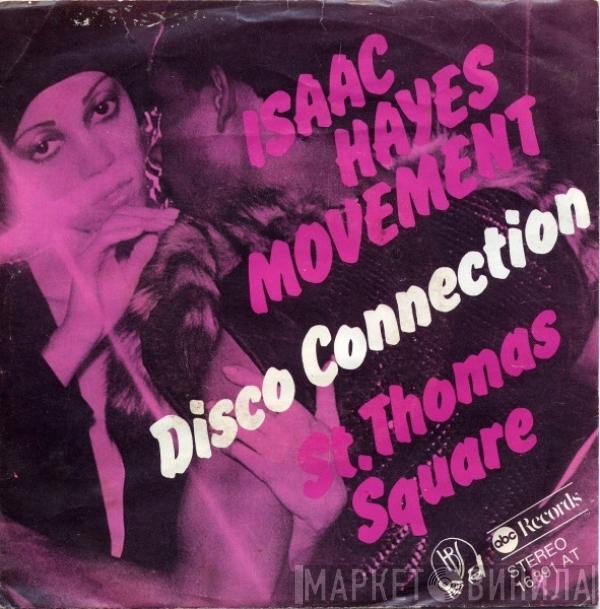  Isaac Hayes Movement  - Disco Connection