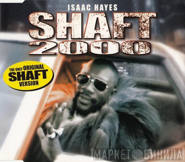  Isaac Hayes  - Shaft 2000