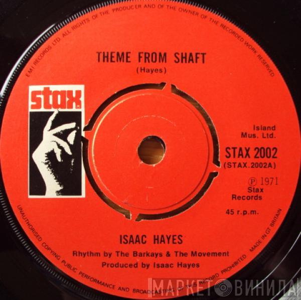Isaac Hayes - Theme From Shaft / Do Your Thing