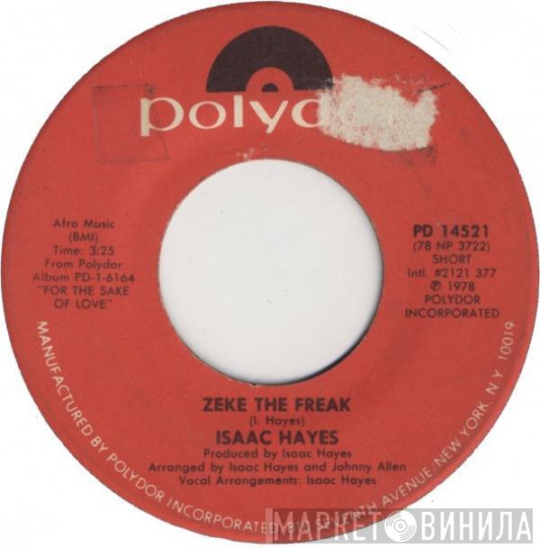 Isaac Hayes - Zeke The Freak