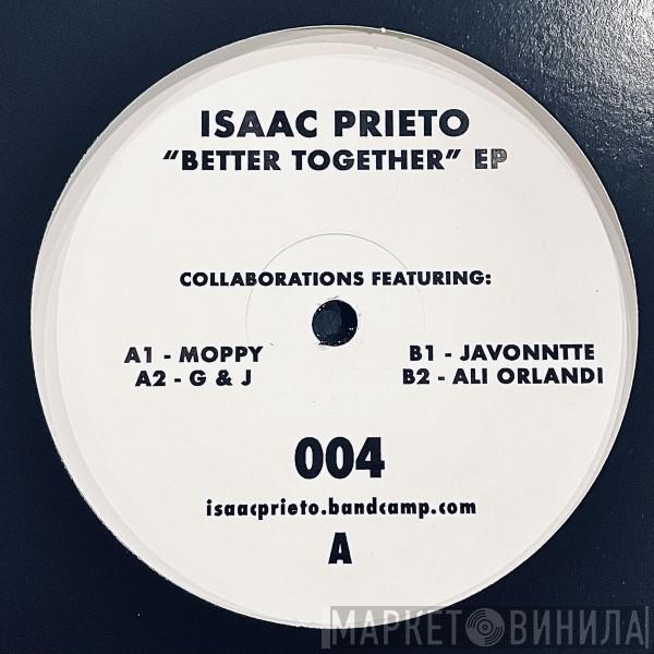 Isaac Prieto - Better Together EP