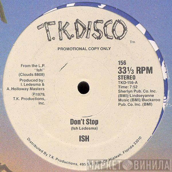  Ish Ledesma  - Don't Stop