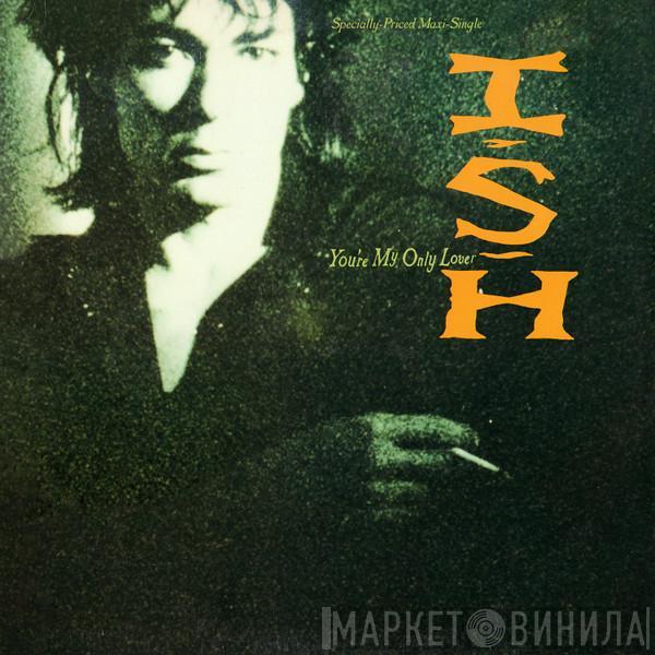 Ish Ledesma - You're My Only Lover