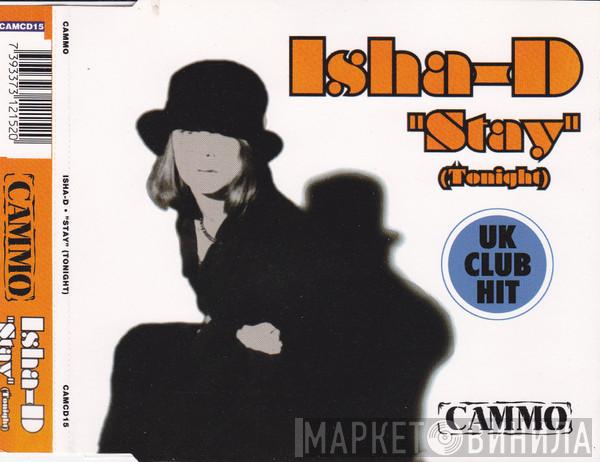  Isha-D  - Stay (Tonight)