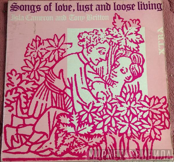 Isla Cameron, Tony Britton - Songs Of Love, Lust And Loose Living