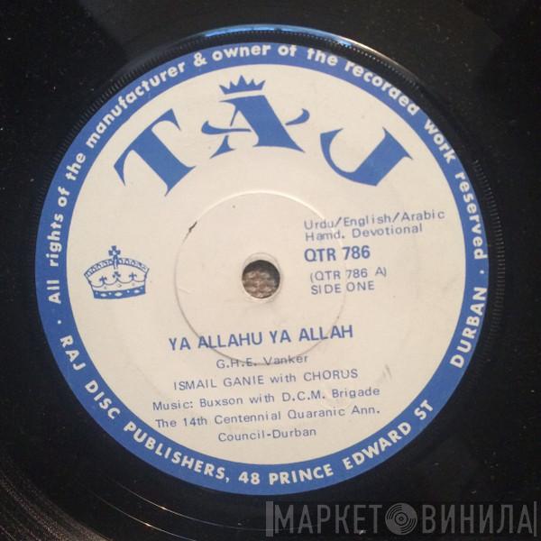 Ismail Ganie, Ismail Nizami Azad - Ya Allahu Ya Allah / Ya Allahu Ya Allah